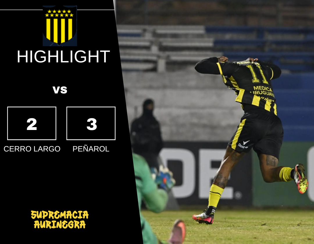 Compacto mejores jugadas Cerro Largo 2 vs Peñarol 3 Campeonato Apertura 2026