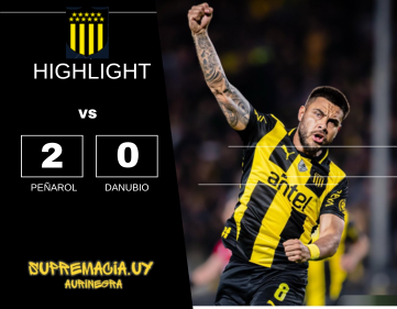 Compacto mejores jugadas Peñarol 2 vs Danubio 0 Campeonato Clausura 2025