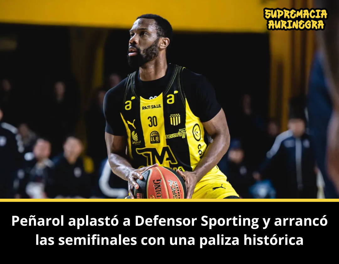 Peñarol aplastó a Defensor Sporting y arrancó las semifinales con una paliza histórica