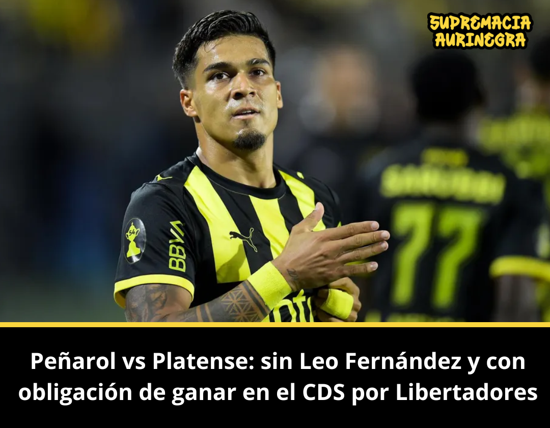 Peñarol vs Platense: sin Leo Fernández y con obligación de ganar en el CDS por Libertadores