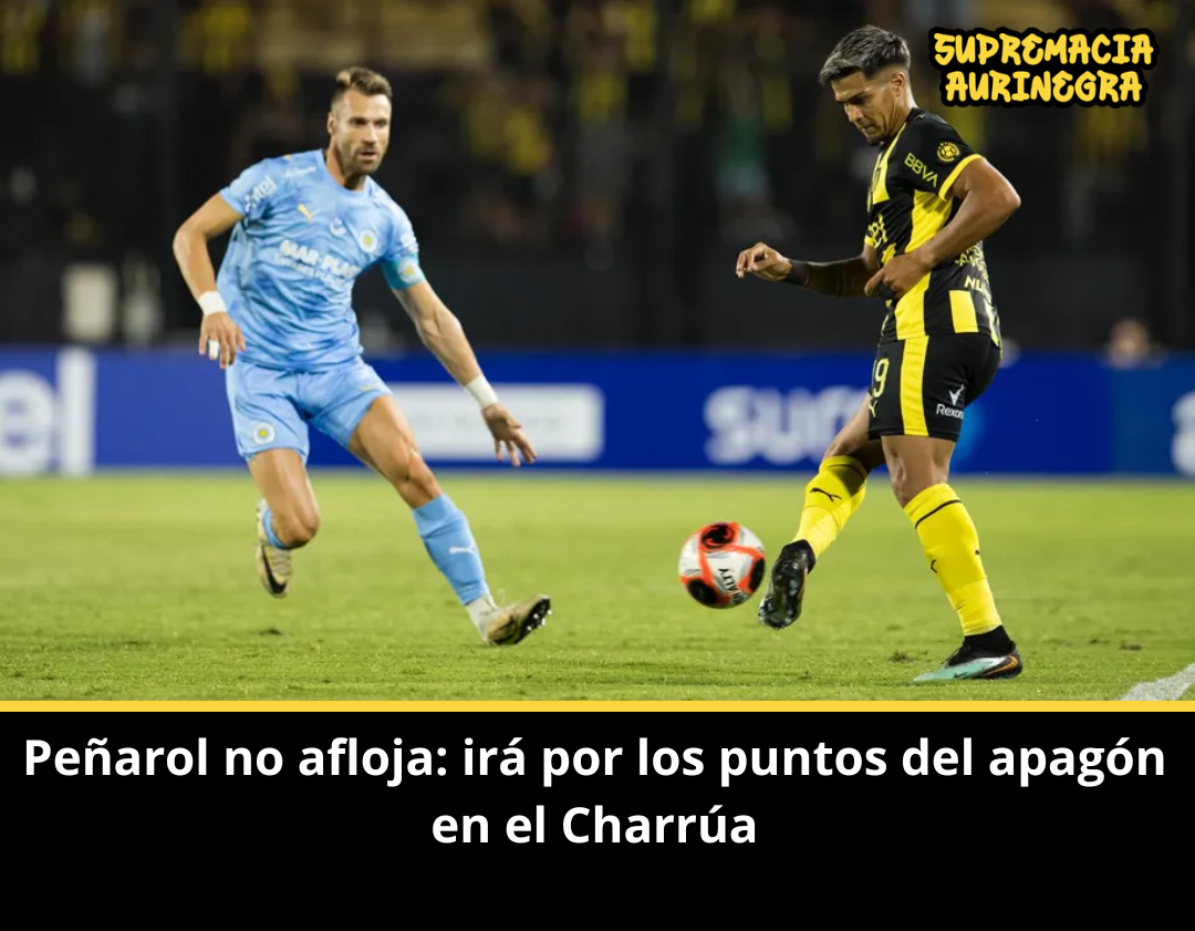 Peñarol no afloja: irá por los puntos del apagón en el Charrúa